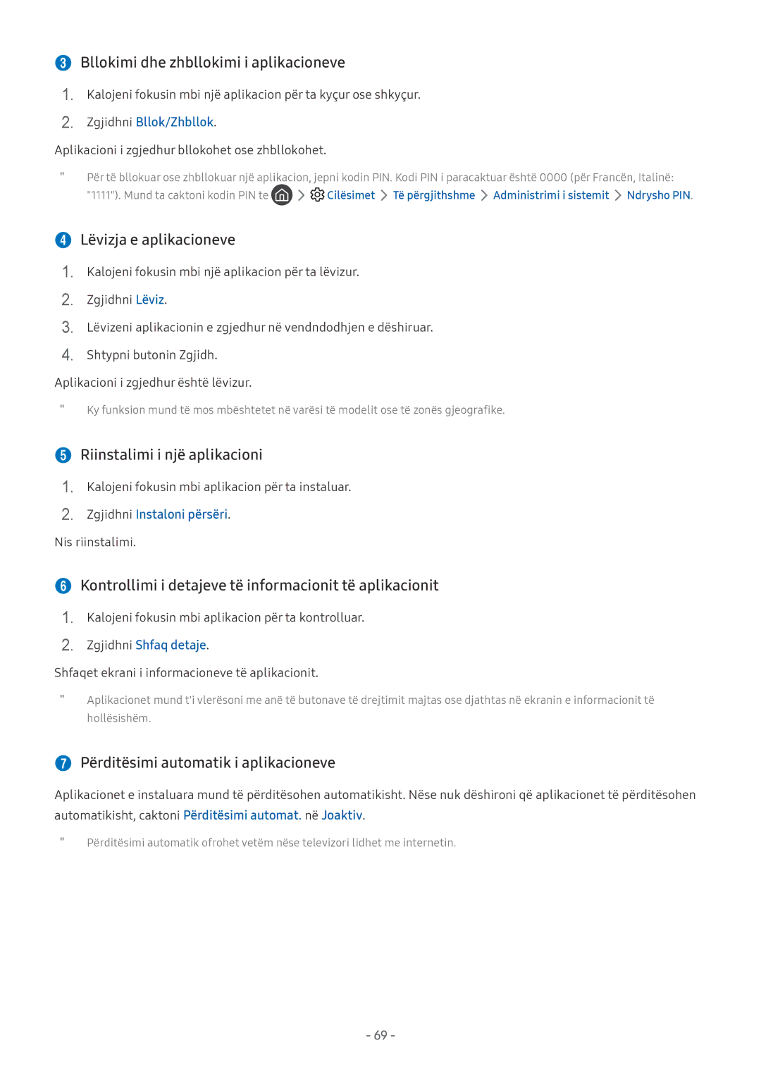 Samsung UE65NU8002TXXH  Bllokimi dhe zhbllokimi i aplikacioneve,  Lëvizja e aplikacioneve,  Riinstalimi i një aplikacioni 